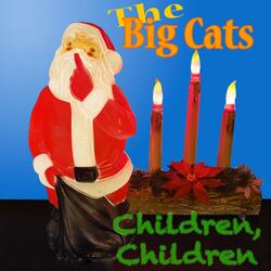 Children, Children...