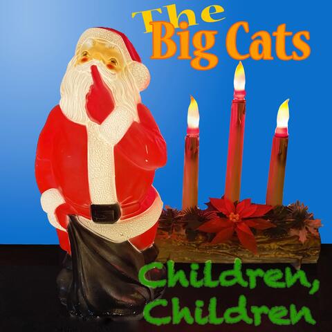 Children, Children...