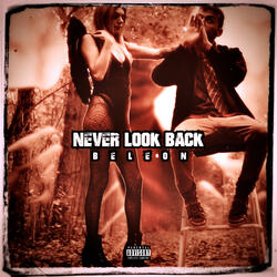Never Look Back