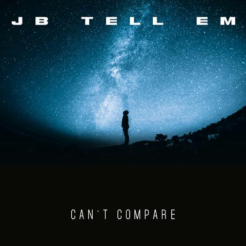 Can't Compare