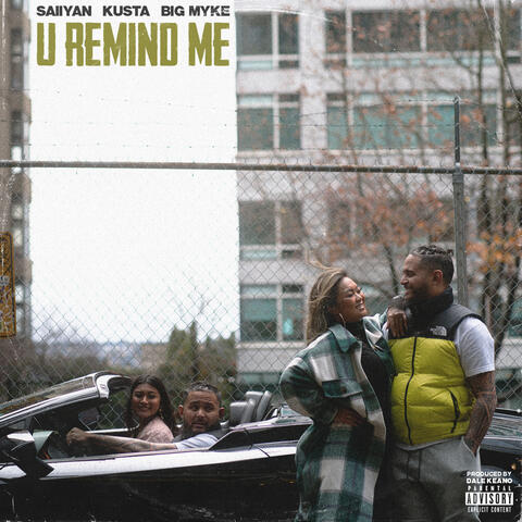 U Remind Me (feat. Kusta & Big Myke)