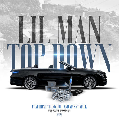 Top Down (feat. Manny Mack & Young Bolt)