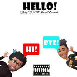 Hello (feat. Vincent Erasmus)