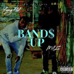Bands Up (feat. Mills)