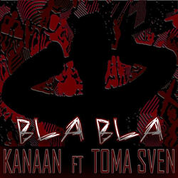 BLA BLA (feat. Toma Sven)