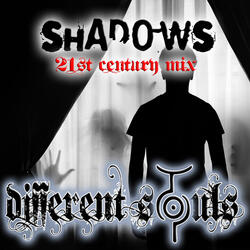 Shadows