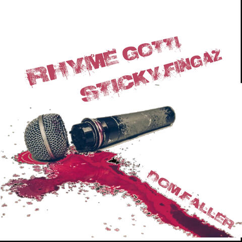 Dom Faller (feat. Sticky Fingaz)