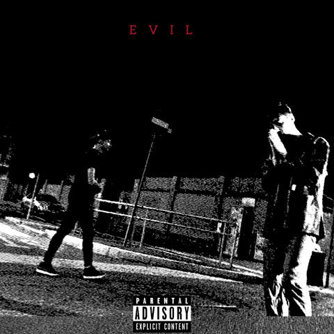 Evil (feat. 60Famous & Shiny)