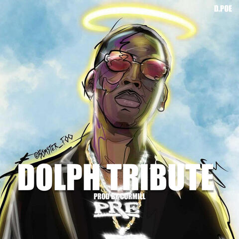 Dolph Tribute (Prayers To Memphis)