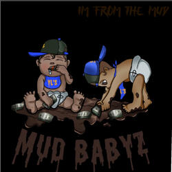 From Da Mudd