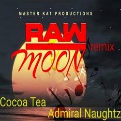 Raw Moon (feat. Admiral Naughtz)
