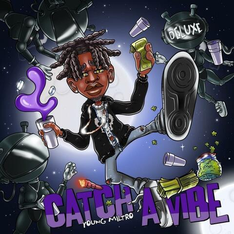 Catch A Vibe(Deluxe Version)