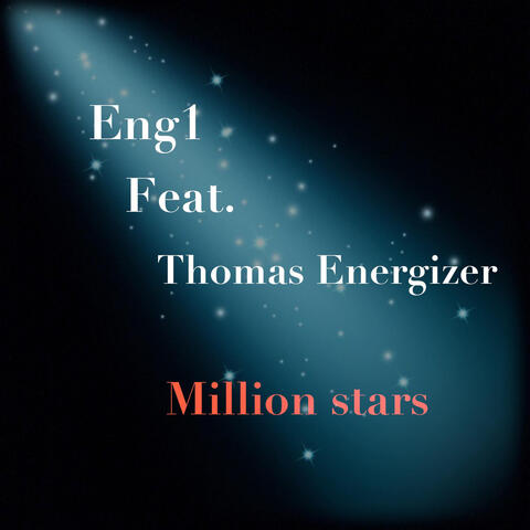 Million Stars (feat. Thomas Energizer)
