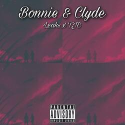 Bonnie & Clyde (feat. TJE)