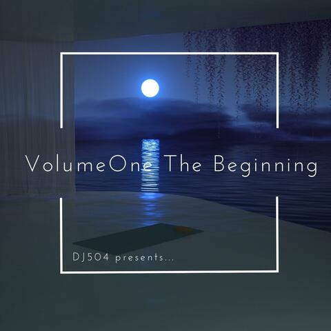 DJ504 presents... VolumeOne The Beginning