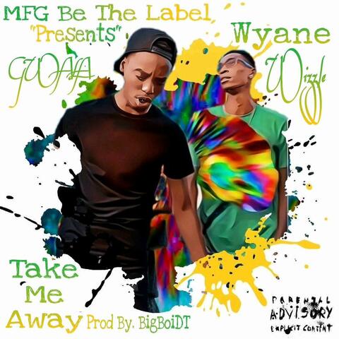 Take Me Away (feat. Gwala)