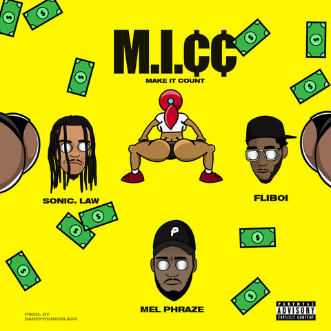MIC (MAKE IT COUNT) (feat. SONIC.LAW & FLIB0I)