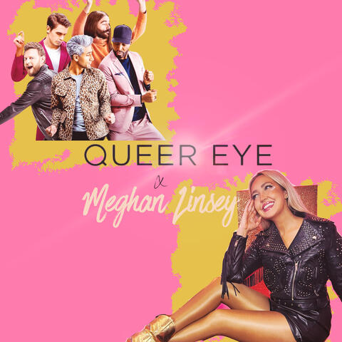 All Things (From "Queer Eye")