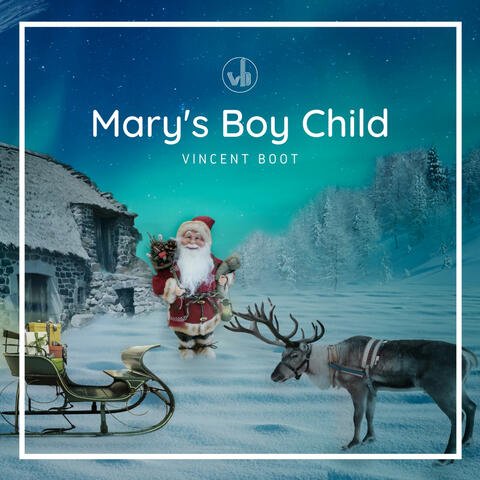 Mary's Boy Child