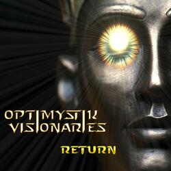 Optimistic vision return