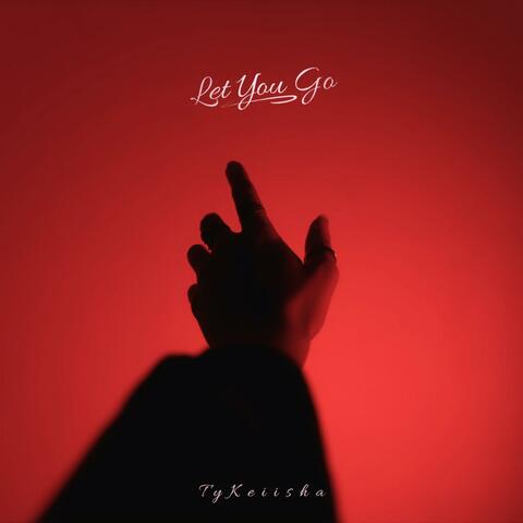 Let You Go