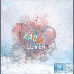 Bad Lover