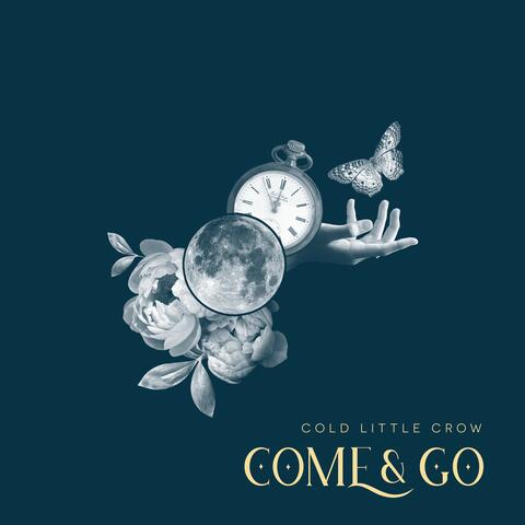 Come & Go