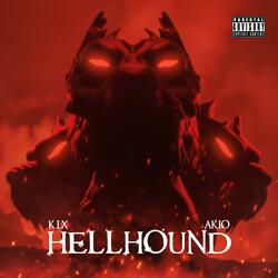 Hellhound (feat. Akio)