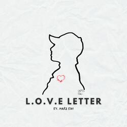 L.O.V.E Letter (feat. Marz Fay)