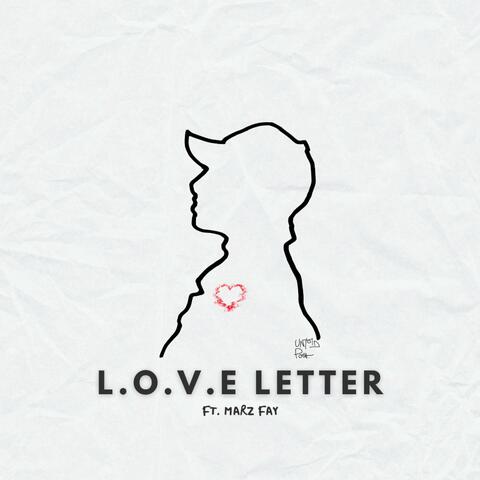 L.O.V.E Letter (feat. Marz Fay)