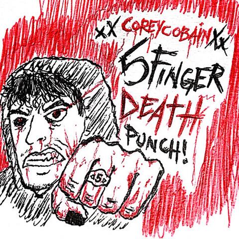 5-FINGER DEATH PUNCH