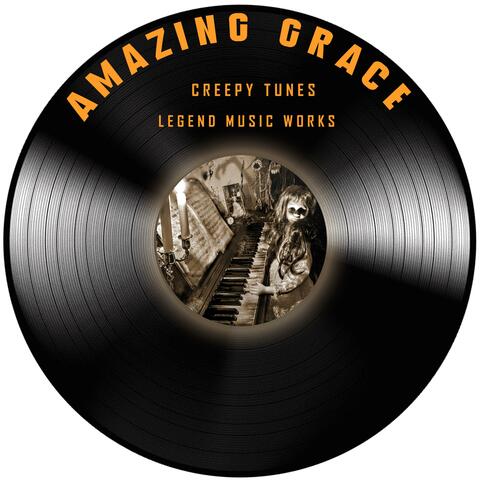 Amazing Grace (Creepy Piano)