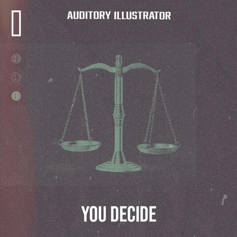 You Decide