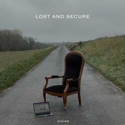 Lost and Secure
