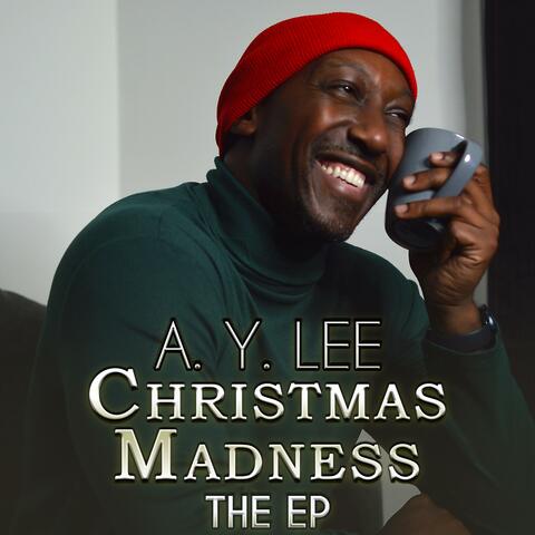 CHRISTMAS MADNESS: THE EP