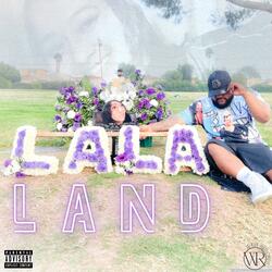 Lala Land