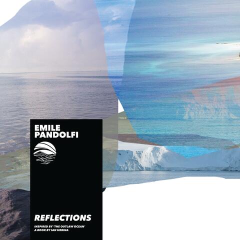 Reflections (Inspired by ‘The Outlaw Ocean’ a book by Ian Urbina)