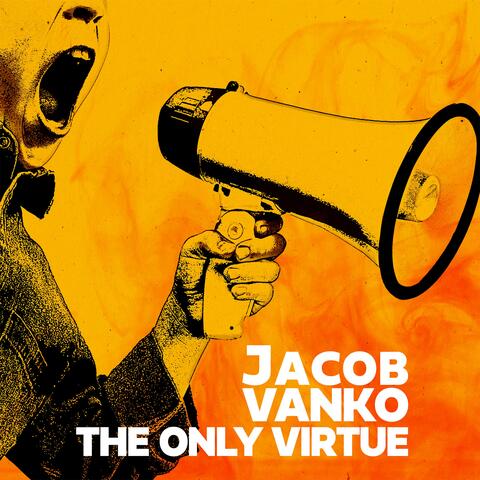 The Only Virtue