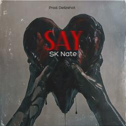 Say