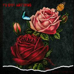I'd Give Anything