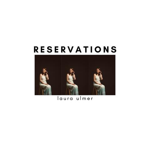 Reservations