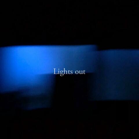 Lights out