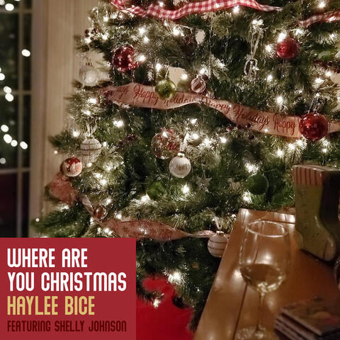 Where Are You Christmas (feat. Shelly Johnson)