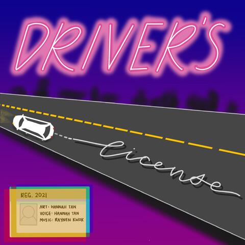 drivers license (feat. Raynen Kwok)