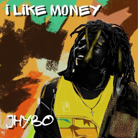 I Like Money