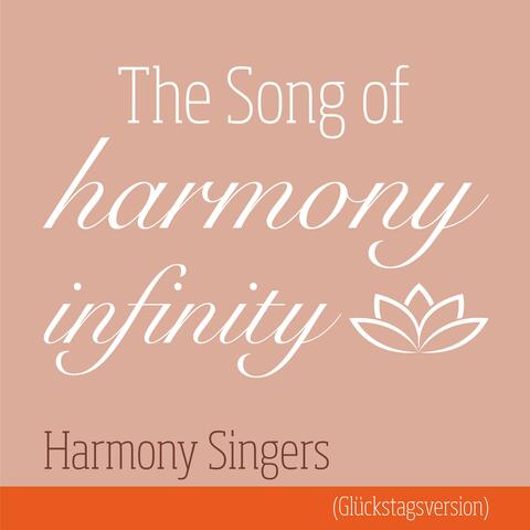 The Song of Harmony Infinity (Glueckstagsversion)