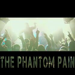The Phantom Pain
