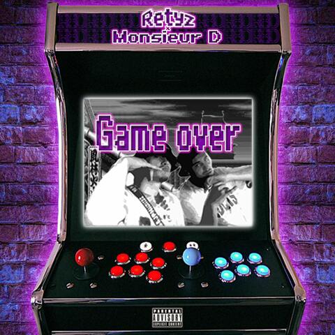 Game over (feat. Monsieur D)
