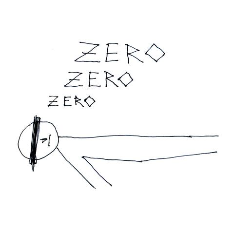 Zero Zero Zero (Remastered)