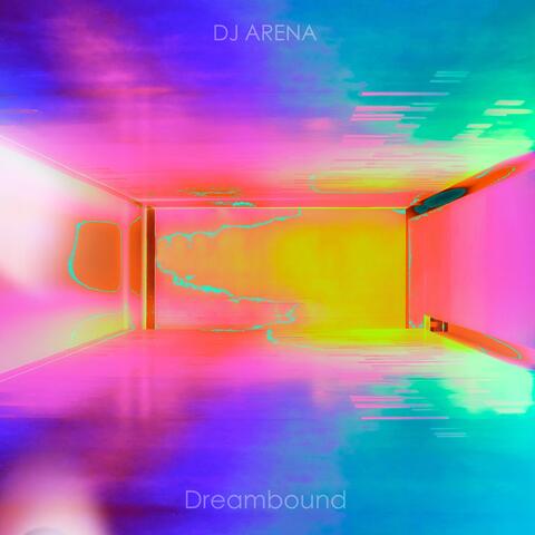 Dreambound